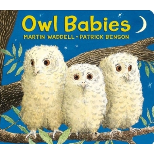 Owl Babies by Martin Waddell, Patrick Benson, Board Book | Barnes & Noble®