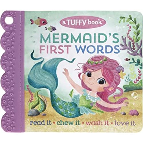 Tuffy Mermaid's First Words Book - Washable, Chewable, Unrippable Pages With Hole For Stroller Or Toy Ring, Teether Tough, (A Tuffy Book)