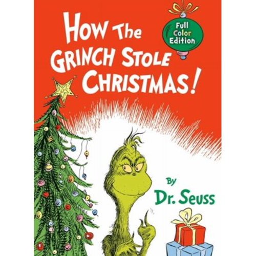 DR SEUSS: How the Grinch Stole Christmas! Full Color Edition (Hardcover)