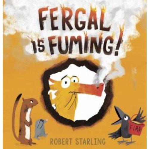 Fergal Is Fuming! by Robert Starling - 9781839130137