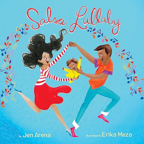 Salsa Lullaby Hardcover – Picture Book, October 15, 2019
