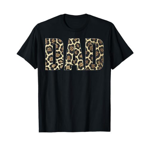 Dad Leopard Print Cheetah Animal Father's Day Gift T-Shirt
