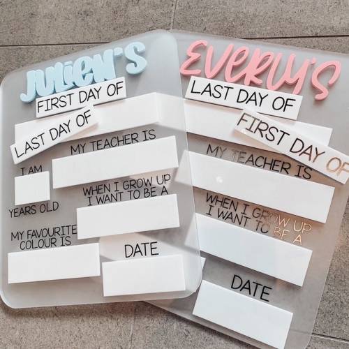 First and Last Day of School Acrylic Sign: Photo Prop