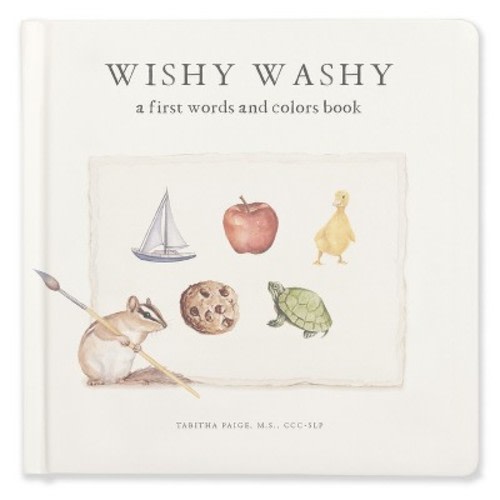 Wishy Washy - (Our Little Adventures) by Tabitha Paige (Board Book)