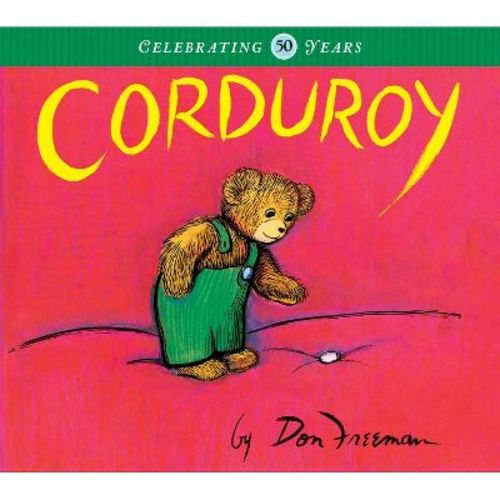 Corduroy - By Don Freeman (hardcover)