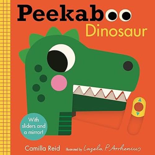 Peekaboo: Dinosaur: (An Interactive Board Book for Babies & Toddlers with Mirror & Sliders to Push, Pull, or Turn. Cute Artwork Includes Friendly Dinosaurs of All Sizes.) (Peekaboo You)
