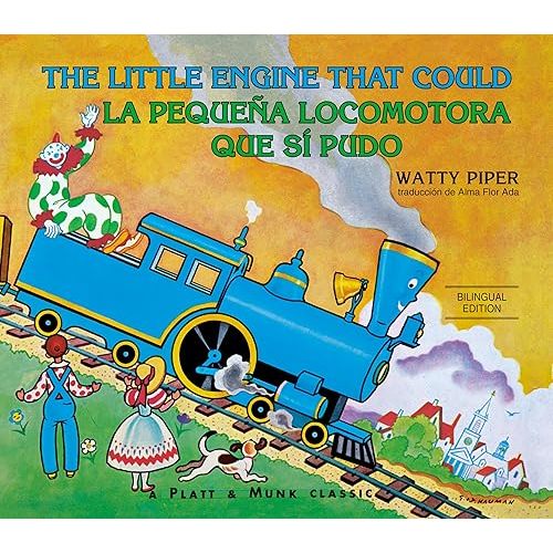 La pequeña locomotora que sí pudo English-Spanish Edition) (The Little Engine That Could) Paperback – Picture Book, April 25, 2023