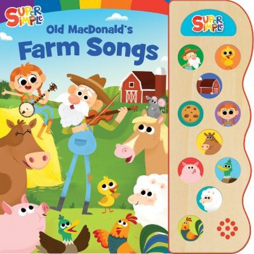 Super Simple Farm Songs - by Cottage Door Press (Board Book)