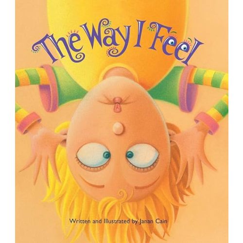 The Way I Feel Paperback – Picture Book, March 2, 2021