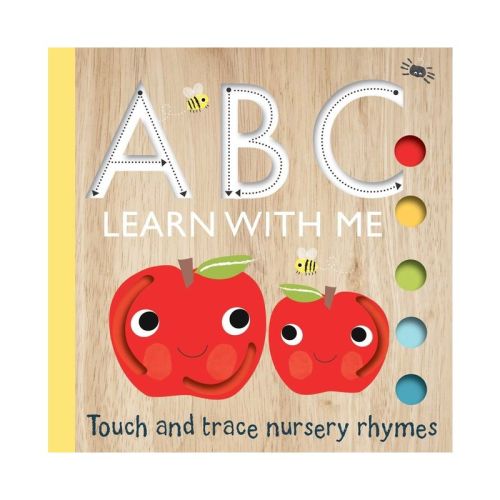 Touch And Trace: Abc Learn With Me! - (touch And Trace Nursery Rhymes) By Editors Of Silver Dolphin Books (board Book)
