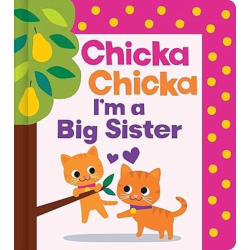 Chicka Chicka I'm a Big Sister (Chicka Chicka Book, A)
