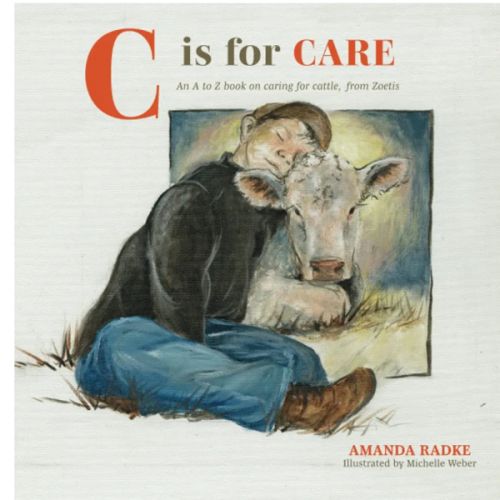 C is for Care: An A to Z book on caring for cattle, from Zoetis