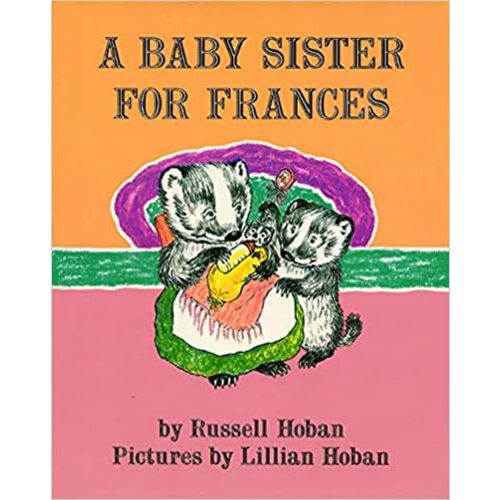 A Baby Sister for Frances - Hardcover