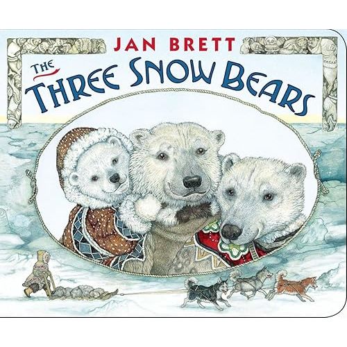 The Three Snow Bears Board book – Picture Book, October 11, 2012