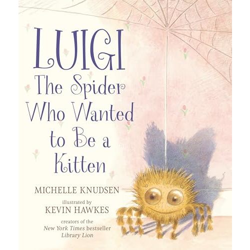 Luigi, the Spider Who Wanted to Be a Kitten
