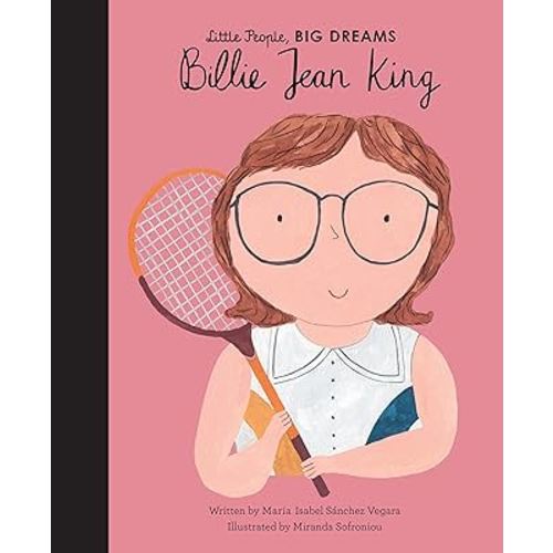 Billie Jean King (Volume 39) (Little People, BIG DREAMS, 39)
