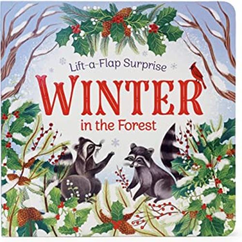 Winter In The Forest Deluxe Lift-a-Flap & Pop-Up Seasons Board Book for Winter (Lift-a-flap Surprise)