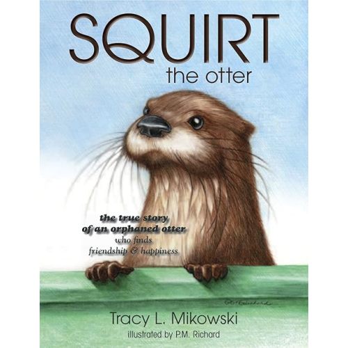SQUIRT the otter Hardcover
