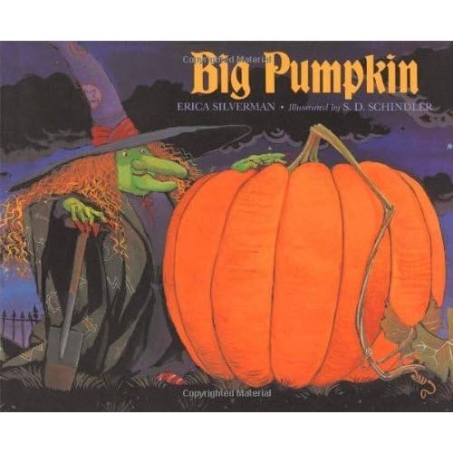 Big Pumpkin by Silverman, Erica (1992) Hardcover Hardcover