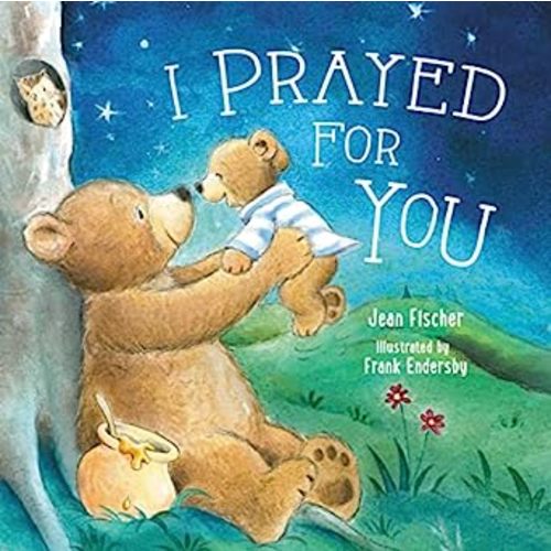 Amazon.com: I Prayed for You: 9780718049874: Jean Fischer: Books