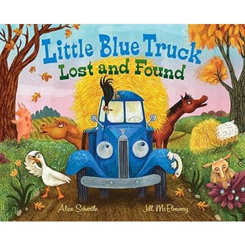 Little Blue Truck Lost and Found: A Rhyming Picture Book about Friendship and a Farm Hayride for Kids (Ages 0-8)