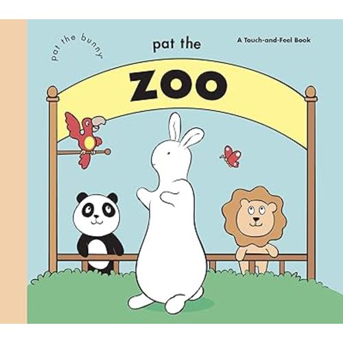 Pat the Zoo (Pat the Bunny) (Touch-and-Feel)
