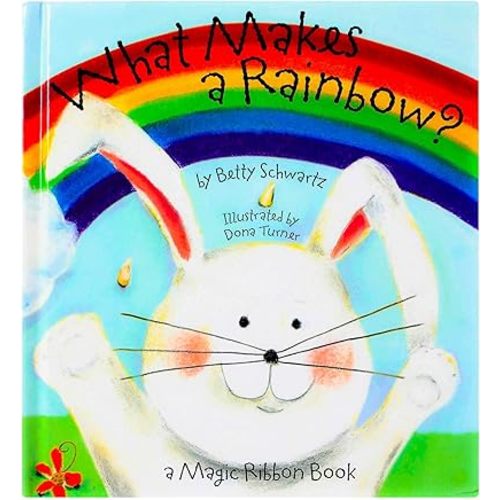 What Makes a Rainbow? Magic Ribbon Book