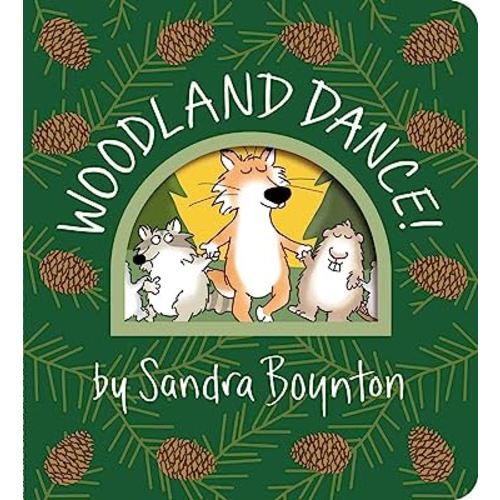 Woodland Dance! (Boynton on Board)