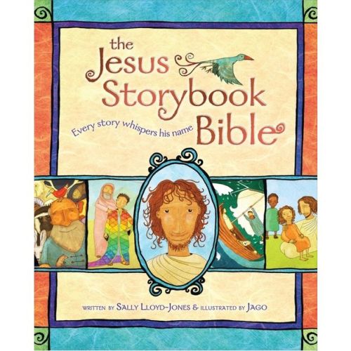The Jesus Storybook Bible - by Sally Lloyd-Jones (Hardcover)