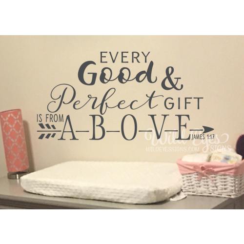 James 1:17 - Every good and perfect Gift is from above - Scripture bible verse wall art -Christian Nursery Bible Verse JAM1V17-0006