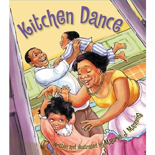 Kitchen Dance Hardcover – Picture Book, October 6, 2008