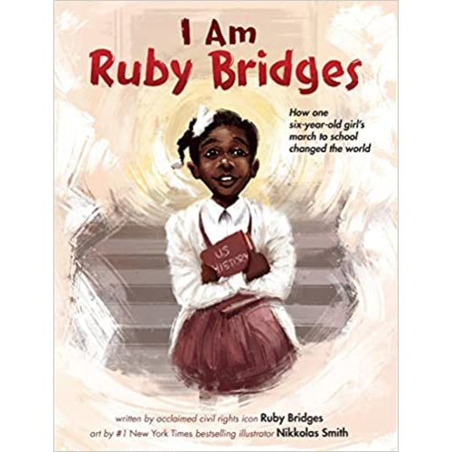 I Am Ruby Bridges