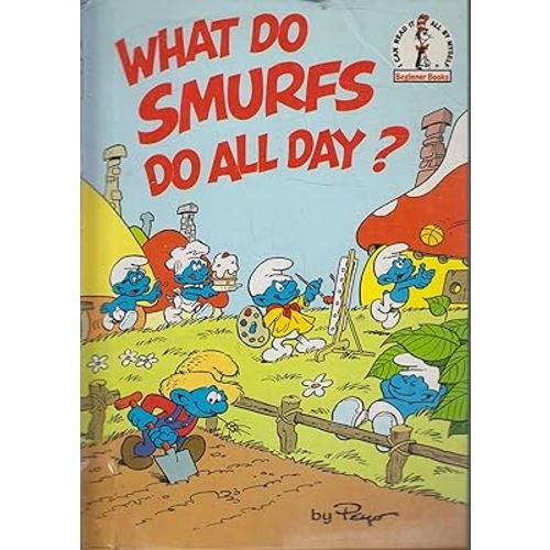 What do Smurfs do all Day?: Grolier Book Club Edition