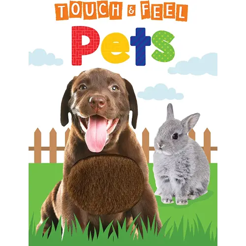 Pets - Children's Touch and Feel Board Book - Sensory Board Book