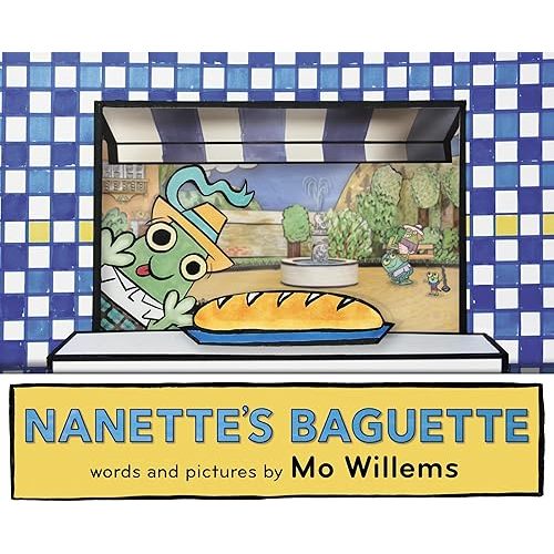 Nanette's Baguette Hardcover – Picture Book, October 25, 2016