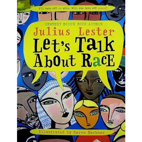 Let's Talk About Race