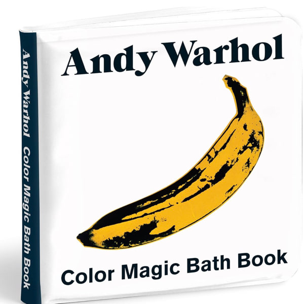 Andy Warhol Color Magic Bath Book: (Bath Time Books, Bath Books for Toddlers and Babies, Waterproof Books)