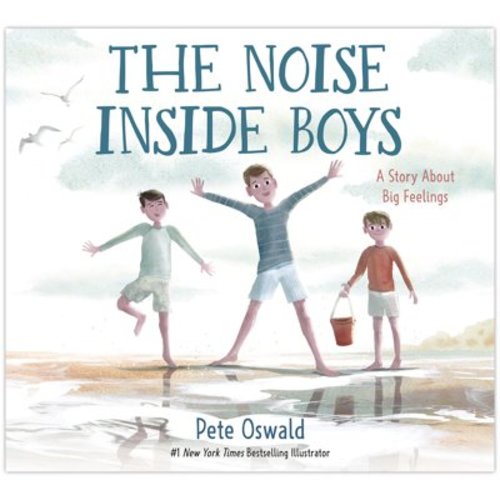 The Noise Inside Boys : A Story About Big Feelings (Hardcover)