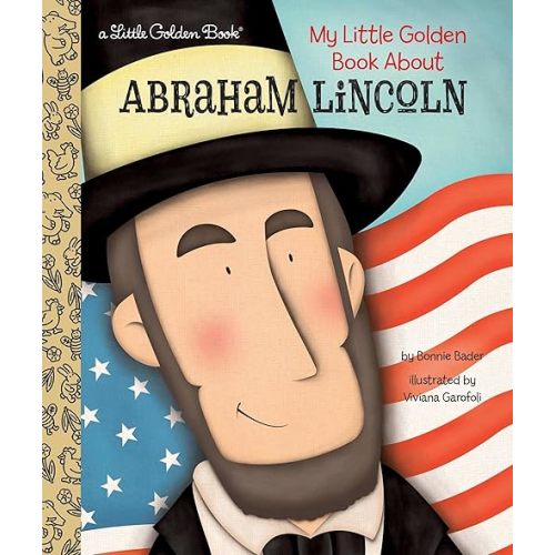 *Book Instead of Card* My Little Golden Book About Abraham Lincoln Hardcover – Picture Book, November 1, 2016