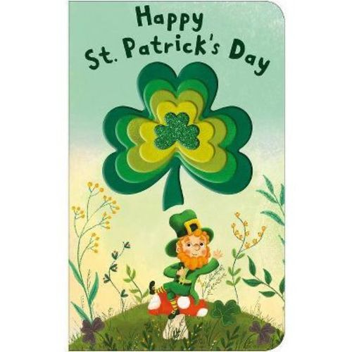 Happy St. Patrick's Day - (shiny Shapes) By Roger Priddy (board Book)