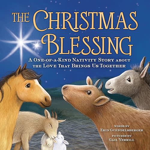 The Christmas Blessing: A One-of-a-Kind Nativity Story for Kids about the Love That Brings Us Together Hardcover – Picture Book, October 5, 2021