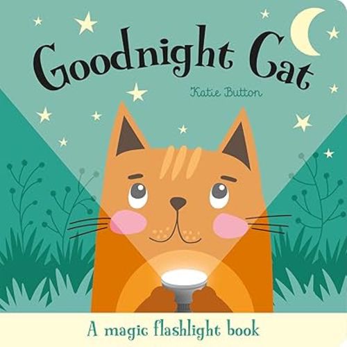 Goodnight Cat (Magic Flashlight Books)