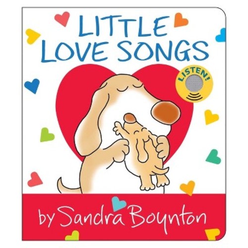 Little Love Songs - by Sandra Boynton