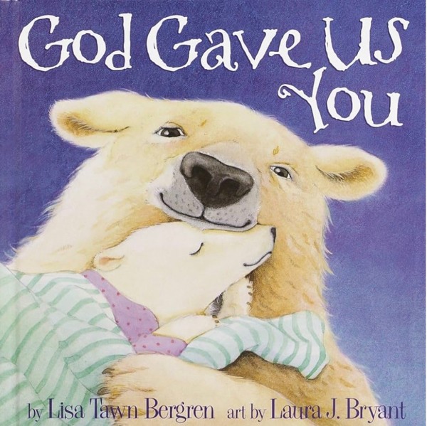 God Gave Us You