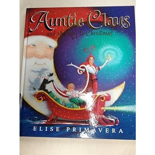 Auntie Claus and the Key to Christmas