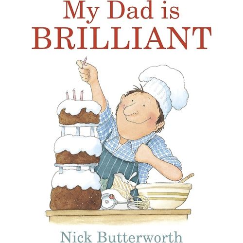 My Dad Is Brilliant Board book – May 5, 2016