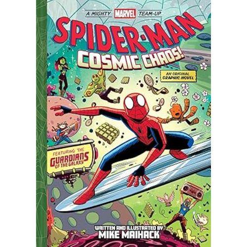 Spider-Man: Cosmic Chaos! (A Mighty Marvel Team-Up): An Original Graphic Novel (Volume 3)