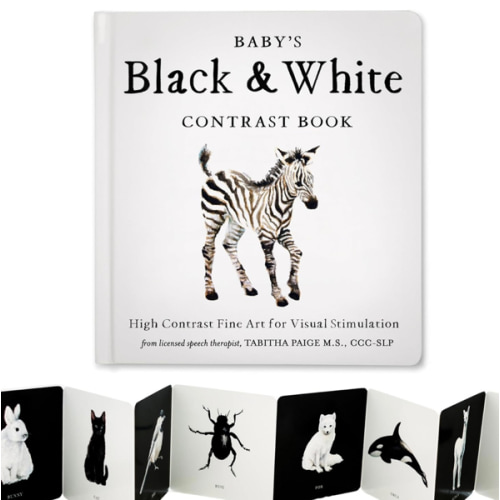 Baby's Black and White Contrast Book: High-Contrast Art for Visual Stimulation at Tummy Time (Tabitha Paige Children's Book Series)