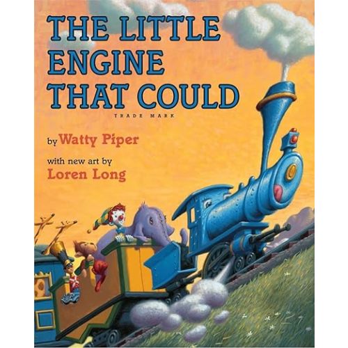 The Little Engine That Could: Loren Long Edition