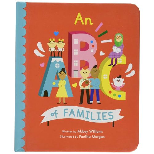 An ABC of Families (Board Book) /anglais